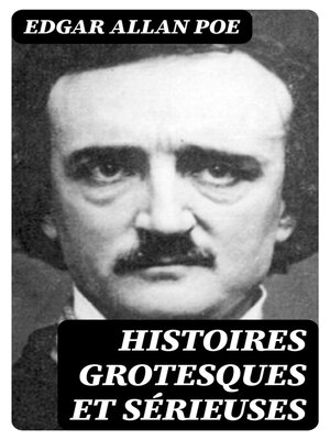 cover image of Histoires grotesques et sérieuses